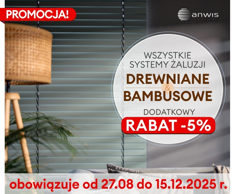 Rabat na żaluzje drewniane i bambusowe!